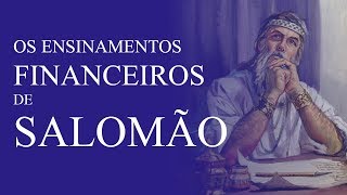 Salomão e os ensinos financeiros